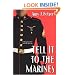 Tell It To The Marines