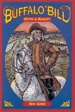 Buffalo Bill: Myth & Reality