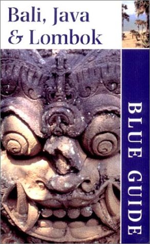 City Travel Guides Discounted  Books : Blue Guide Java Bali And Lombox