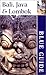 Blue Guide Bali, Java & Lombok (Blue Guides)