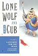 Lone Wolf and Cub Volume 6: Lanterns For the Dead: Lanterns for the Dead v. 6 (Lone Wolf and Cub (Dark Horse))