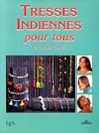 Tresses indiennes pour tous