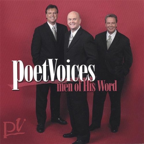 Poet Voices - Men Of His Word - Zortam Music