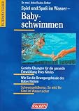 Spiel und Spa� im Wasser, Babyschwimmen