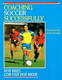 Coaching Soccer Successfully (Coaching Successfully Series)