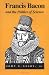 Book Francis Bacon And The Politics Of Science