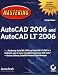 Books : Mastering AutoCAD 2006 and AutoCAD LT 2006 (Mastering)