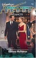 His Convenient Fiancee (Harlequin Romance)