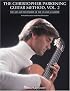 The Christopher Parkening Guitar Method - Volume 2: Guitar Technique