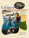 Creative Management: in Recreation, Parks, and Leisure Services image