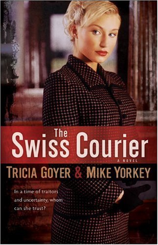 Swiss Courier - The: A Novel Swiss Courier - The: A Novel