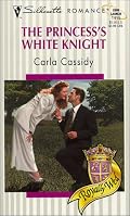 The Princess's White Knight (Silhouette Romance, 1415)