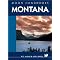 Montana: Getting to Know The Big Sky State