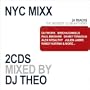 NYC Mixx: Mixed By DJ Theo (Bonus CD)