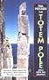 The Totem Pole