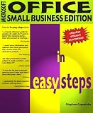 Microsoft Office Small Business Edition in Easy Steps
