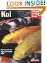 Koi (Complete Pet Owner's Manual)