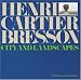 Books : Henri Cartier-Bresson: City and Landscapes