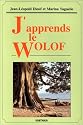 J'apprends le Wolof (Manuel)