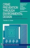Crime Prevention Through Environmental Design