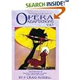 The P. Craig Russell Library of Opera Adaptations, Volume 3: Adaptations of Pelleas & Melisande, Salome, Ein Heldentraum, Cavalleria Rusticana