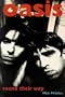 Oasis: Round Their Way