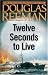 Books : Twelve Seconds to Live (The Modern Naval Fiction Library)