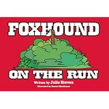 Foxhound On The Run