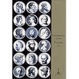 the lives of the noble grecians and romans volume ii a modern library e book 2