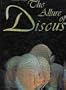 The Allure of Discus
