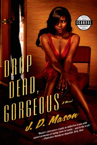 drop dead gorgeous a novel