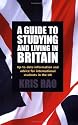 Guide to Studying and Living in Britain