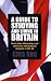 A Guide to Studying and Living in Britain: Up-to-date Information and Advice for International Students in the UK