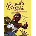 Beauty and the Beaks: A Turkey's Cautionary Tale