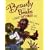 Beauty and the Beaks: A Turkey's Cautionary Tale