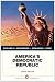 America's Democratic Republic (4th Edition) (Penguin Academics)
