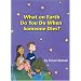 What on Earth Do You Do When Someone Dies?
