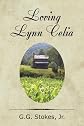 Loving Lynn Celia: A Novel of the French and Indian War