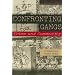 Confronting Gangs: Crime and Community
