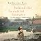 Behind the Beautiful Forevers: Life, Death, and Hope in a Mumbai Undercity