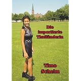 Die importierte Thail�nderin - Die Story von Elicsan und Lindavon "Timo Schelm"