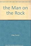 The man on the rock