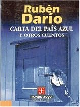 Carta Del Pais Azul: Y Otros Cuentos (Fondo 2000 Series) (Spanish Edition)