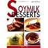 Soymilk Desserts