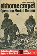 Airborne Carpet - Operation Market Garden