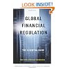 Global Financial Regulation: The Essential Guide (Now with a Revised Introduction)