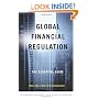 Global Financial Regulation: The Essential Guide (Now with a Revised Introduction)