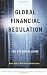 Global Financial Regulation: The Essential Guide