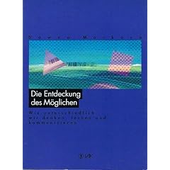Die Entdeckung des M�glichen. Wie unterschiedlich wir denken, lernen und kommunizieren