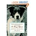 A Dog Year: Twelve Months, Four Dogs, and Me